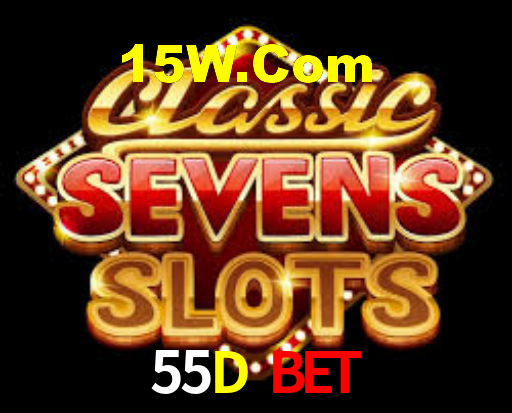 55D Bet