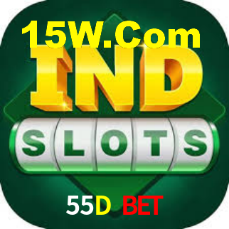55D Bet